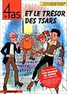 Les 4 As Et Le Trésor Des Tsars (Les 4 as, #21)