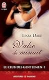 Valse de minuit by Tessa Dare Valse de minuit by Tessa Dare
