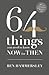 64 Things You Need to Know Now for Then by Ben Hammersley
