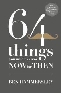 64 Things You Need to Know Now for Then (Hardcover)