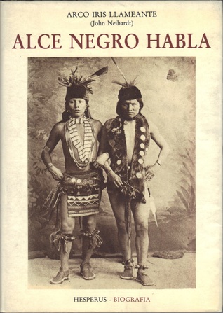 Portada de Alce Negro habla, de John G. Neihardt