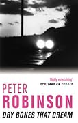 Dry Bones that Dream (Inspector Banks, #7)
