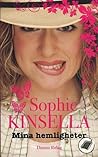 Mina Hemligheter by Sophie Kinsella