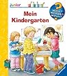 Wieso? Weshalb? Warum?: Mein Kindergarten (German Edition)