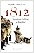 1812 by Adam Zamoyski