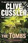 The Tombs by Clive Cussler