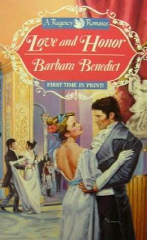 Love and Honor (Regency Duo, #2)