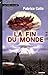 La fin du monde by Fabrice Colin