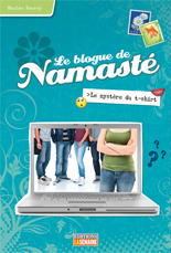 Le mystère du t-shirt (Le blogue de Namasté, #3)