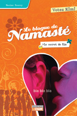 Le secret de Kim (La blogue de Namasté, #4)