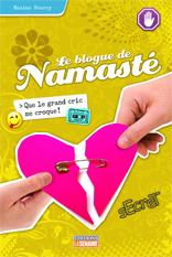 Que le grand cric me croque! (Le blogue de Namasté, #6)