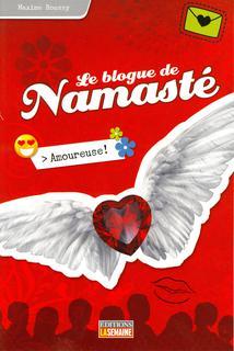 Amoureuse! (Le blogue de Namasté, #7)