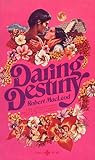 Daring Destiny