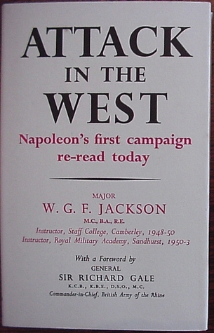 Attack In The West: Napoleon's First Campaign Re-read Today
