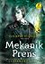 Mekanik Prens by Cassandra Clare
