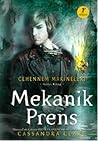 Mekanik Prens by Cassandra Clare