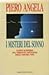 I misteri del sonno: Nuove scoperte sul versante notturno della nostra vita