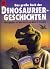 Das große Buch der Dinosauriergeschichten