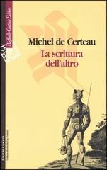 La scrittura dell'altro (Paperback)