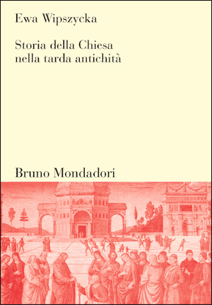 Storia della Chiesa nella tarda antichità