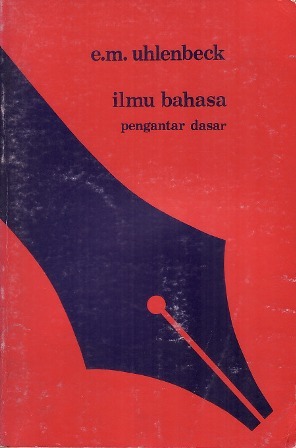Ilmu Bahasa: Pengantar Dasar (Seri ILDEP, #1)