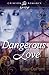 Dangerous Love