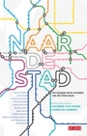 Naar de stad