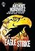 Eagle Strike: The Graphic N...
