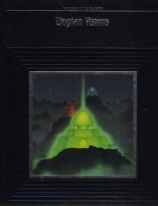 Utopian Visions (Mysteries of the Unknown)