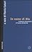 In nome di Dio. L'impresa missionaria di fronte all'alterità