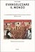 Evangelizzare il mondo. Le missioni della Compagnia di Gesù tra Europa e America (secoli XVI-XVII)