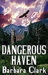 Dangerous Haven