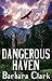 Dangerous Haven