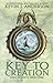 The Key to Creation (Terra Incognita, 3)