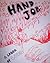 HAND JOB: A Labor of Love