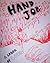 HAND JOB: A Labor of Love