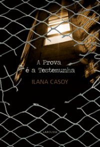 A Prova é a Testemunha (Paperback)