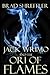 Jack Wrimo and the Ori of Flames