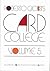 Card College, Volume 5: A Complete Course in Sleight of Hand Card Magic
