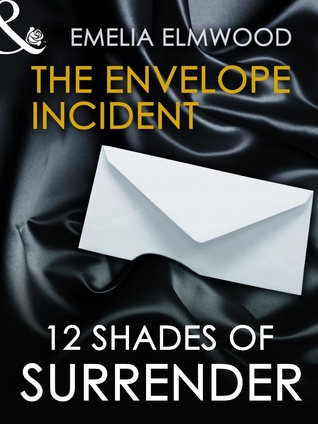 The Envelope Incident (12 Shades of Surrender Series)