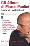 Gli album di Marco Paolini: storie di certi italiani. Volume 2