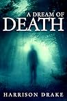 A Dream of Death