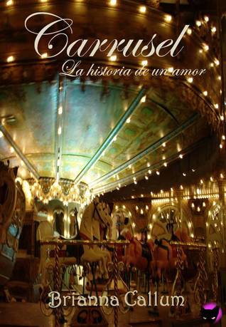 Carrusel, la historia de un amor (ebook)