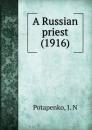 A Russian Priest
