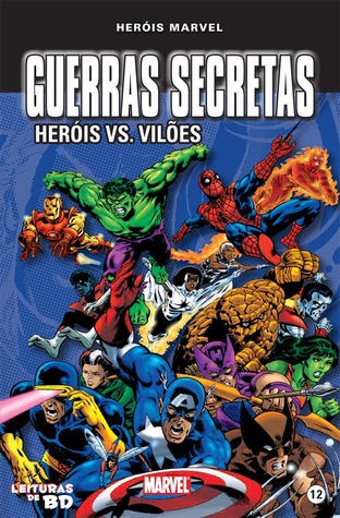 Guerras Secretas 1: Heróis vs Vilões (Heróis Marvel, #12)