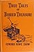 True Tales of Buried Treasure