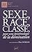 Sexe, race, classe: Pour un...