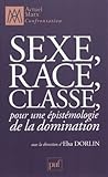 Sexe, race, class...