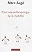 Pour une anthropologie de l...