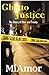 Ghetto Justice: The Story o...